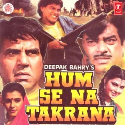 Hum Se Na Takrana Mp3 Songs Download