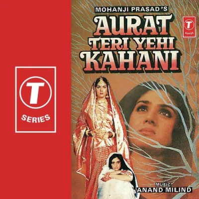 Aurat Teri Yehi Kahani Mp3 Songs Download