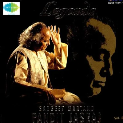 Legends Sangeet Martand Pandit JasrajVol 5 Mp3 Songs Download