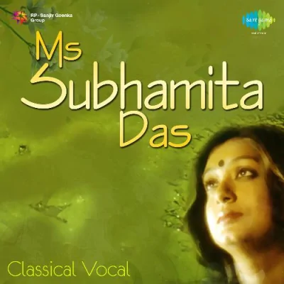 Ms Subhamita Das Classical Vocal Mp3 Songs Download