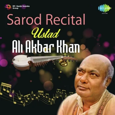 Sarod Recital Ustad Ali Akbar Khan Mp3 Songs Download