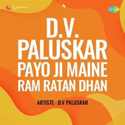D V Paluskar Payoji Maine Ram Ratan Dhan Mp3 Songs Download