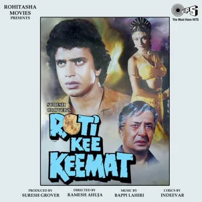 Roti Kee Keemat Mp3 Songs Download