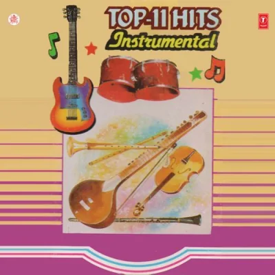 Top 11 Hits Instrumental Mp3 Songs Download