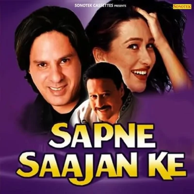 Sapne Sajan Ke Mp3 Songs Download