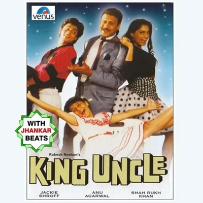 King Uncle With Jhankar Beats Mp3 Songs Download