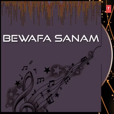 Bewafa Sanam Vol 3 Mp3 Songs Download