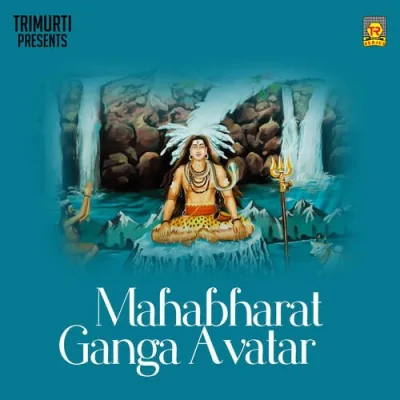 Mahabharat Ganga Avatar Mp3 Songs Download