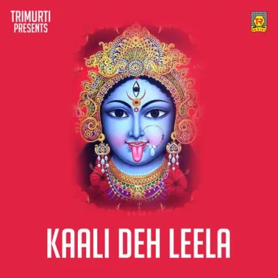Kaali Deh Leela Mp3 Songs Download