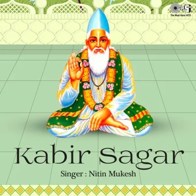 Kabir Sagar Mp3 Songs Download