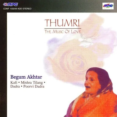 Thumri Begum Akhtar Mp3 Songs Download
