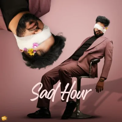 Sad Hour (Chandra Brar) Mp3 Songs Download