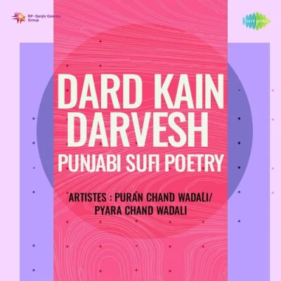 Dard Kain Darvesh Punjabi Sufi Poetry Mp3 Songs Download