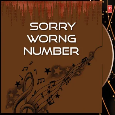 Sorry Worng Number Mp3 Songs Download