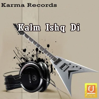 Kalm Ishq Di Mp3 Songs Download