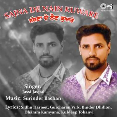 Sajna De Nain Kuware Mp3 Songs Download