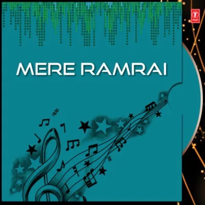 Mere Ram Rai Mp3 Songs Download