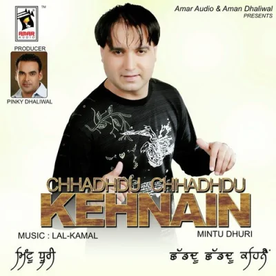 Chhadhudu 2 Kehnain Mp3 Songs Download