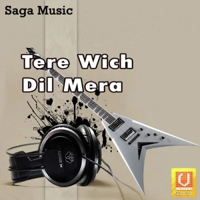 Tere Wich Dil Mera Mp3 Songs Download