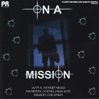 On A Mission Mp3 Songs Download