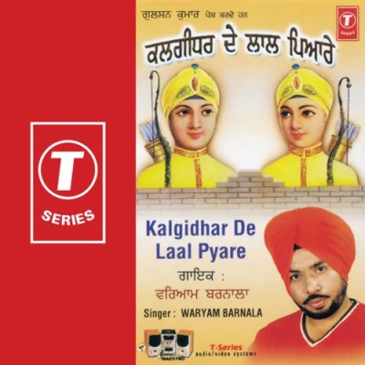 Kalgidhar De Laal Pyare Mp3 Songs Download