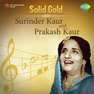 Solid Gold Surinder Kaur And Prakash Kaur Mp3 Songs Download