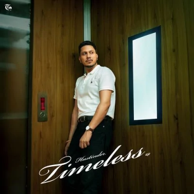 Timeless (Hustinder) Mp3 Songs Download