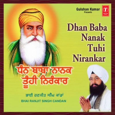 Dhan Baba Nanak Tuhi Nirankar Vol 13 Mp3 Songs Download