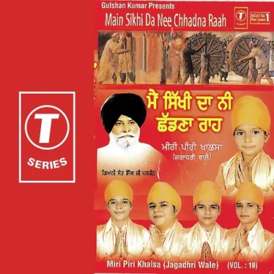 Main Sikhi Da Nee Chhadna Raah Mp3 Songs Download