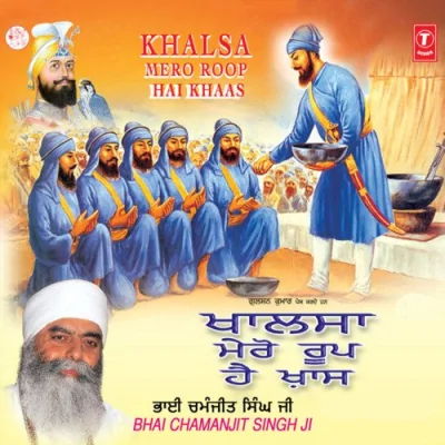 Khalsa Mero Roop Hai Khaas Vol 98 Mp3 Songs Download