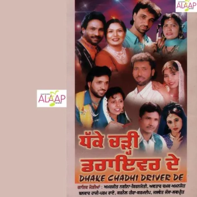 Dhakke Charhi Driver De Mp3 Songs Download