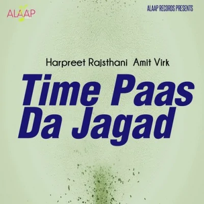 Time Paas Da Jagad Mp3 Songs Download