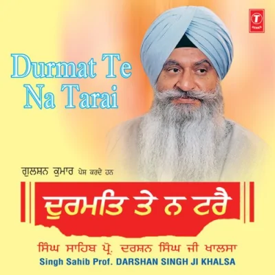 Durmat Te Na Tarai Mp3 Songs Download