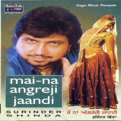 Mai Na Angreji Jaandi Mp3 Songs Download