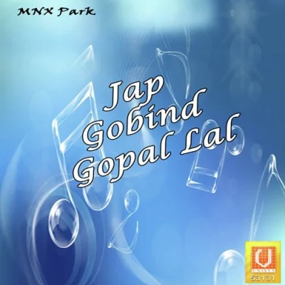Jap Gobind Gopal Lal Mp3 Songs Download