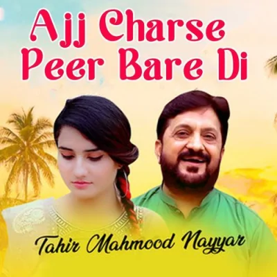 Ajj Charse Peer Bare Di Mp3 Songs Download