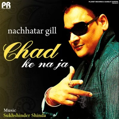 Chad Ke Na Ja Mp3 Songs Download
