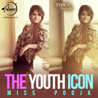 The Youth Icon Miss Pooja Mp3 Songs Download