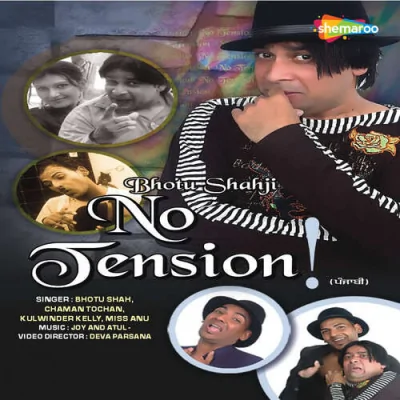 Bhotu Shahji No Tension Mp3 Songs Download