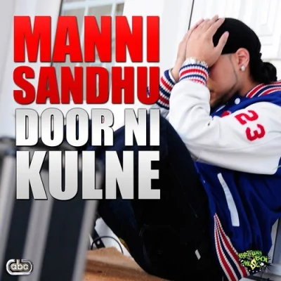 Door Ni Kulne Mp3 Songs Download