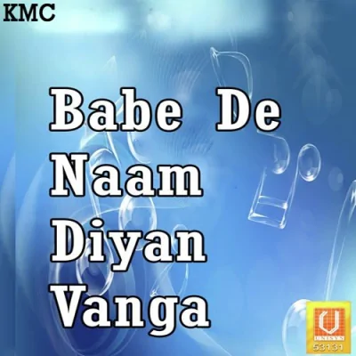 Babe De Naam Diyan Vanga Mp3 Songs Download