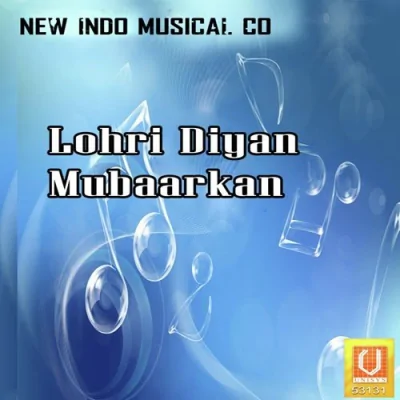 Lohri Diyan Mubaarkan Mp3 Songs Download