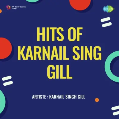 Hits Of Karnail Sing Gill Mp3 Songs Download