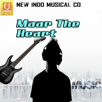 Maar The Heart Mp3 Songs Download