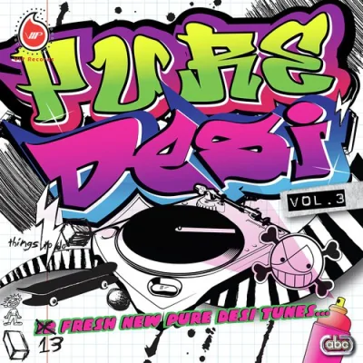 Pure Desi Volume 3 Mp3 Songs Download