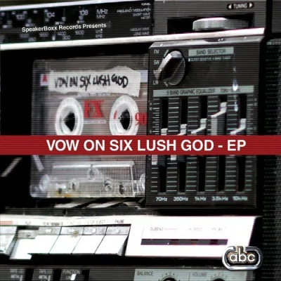 Vow On Six Lush God Mp3 Songs Download