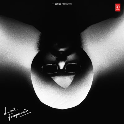 Lost Frequencies (Wazir Patar) Mp3 Songs Download