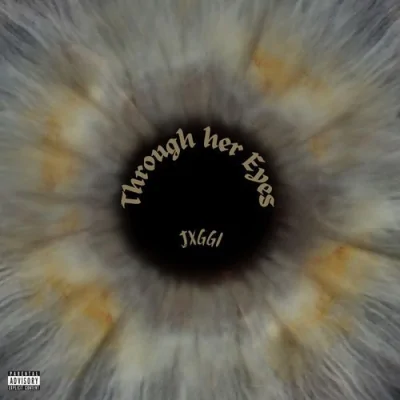 Through Her Eyes (Jxggi) Mp3 Songs Download