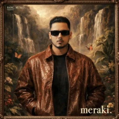 Meraki (Harvi) Mp3 Songs Download