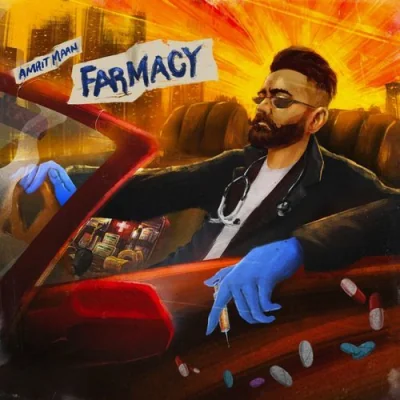 Farmacy (Amrit Maan) Mp3 Songs Download